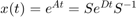 $x(t) = e^{A t} = S e^{D t} S^{-1}$